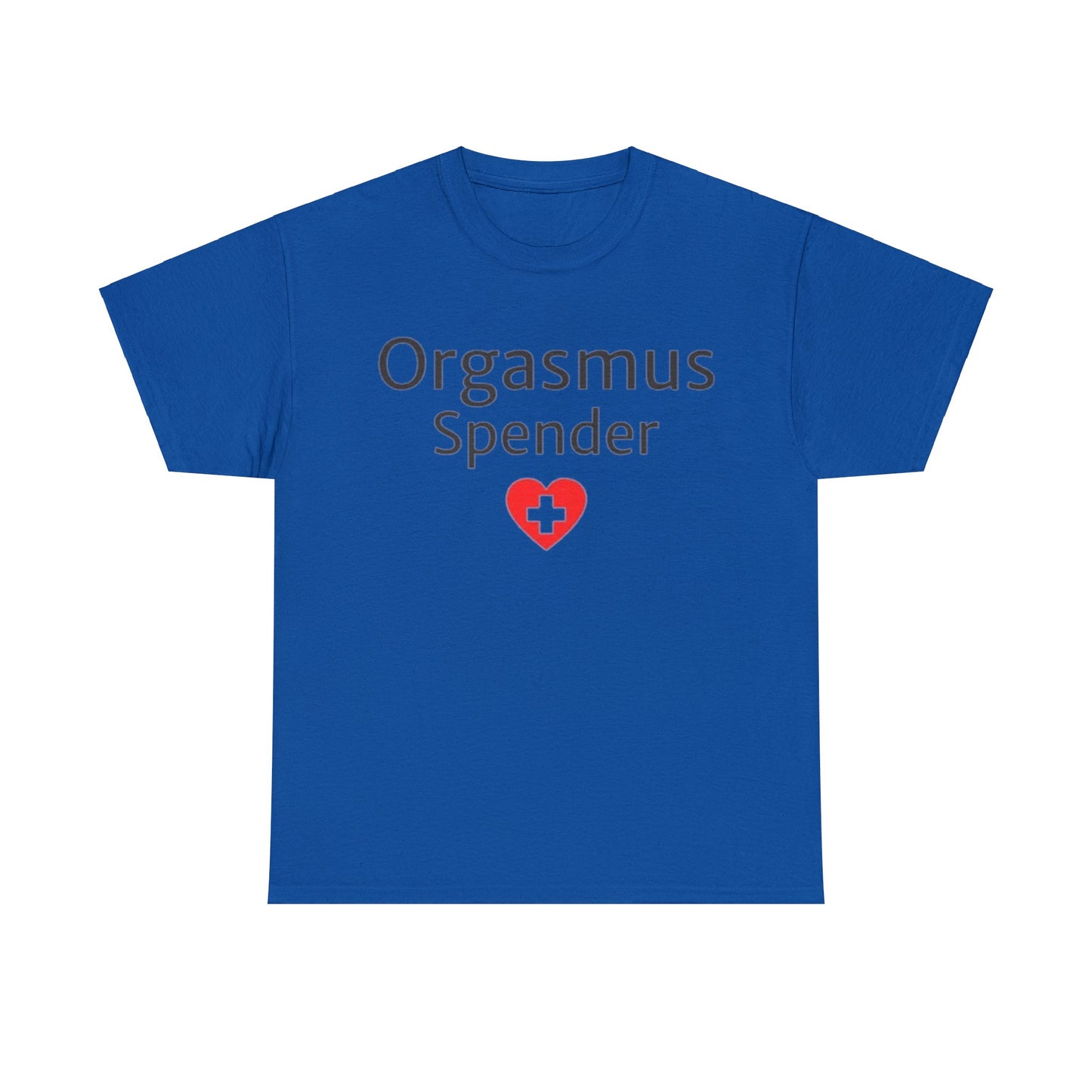 Orgasmus Spender T-Shirt