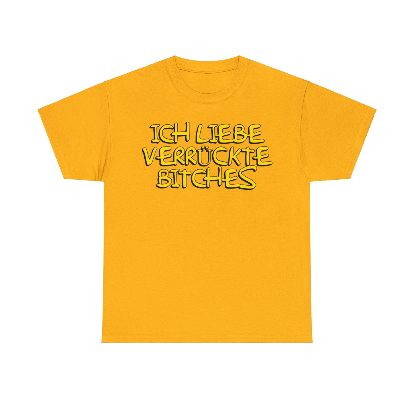 Verrückte Bitches T-Shirt