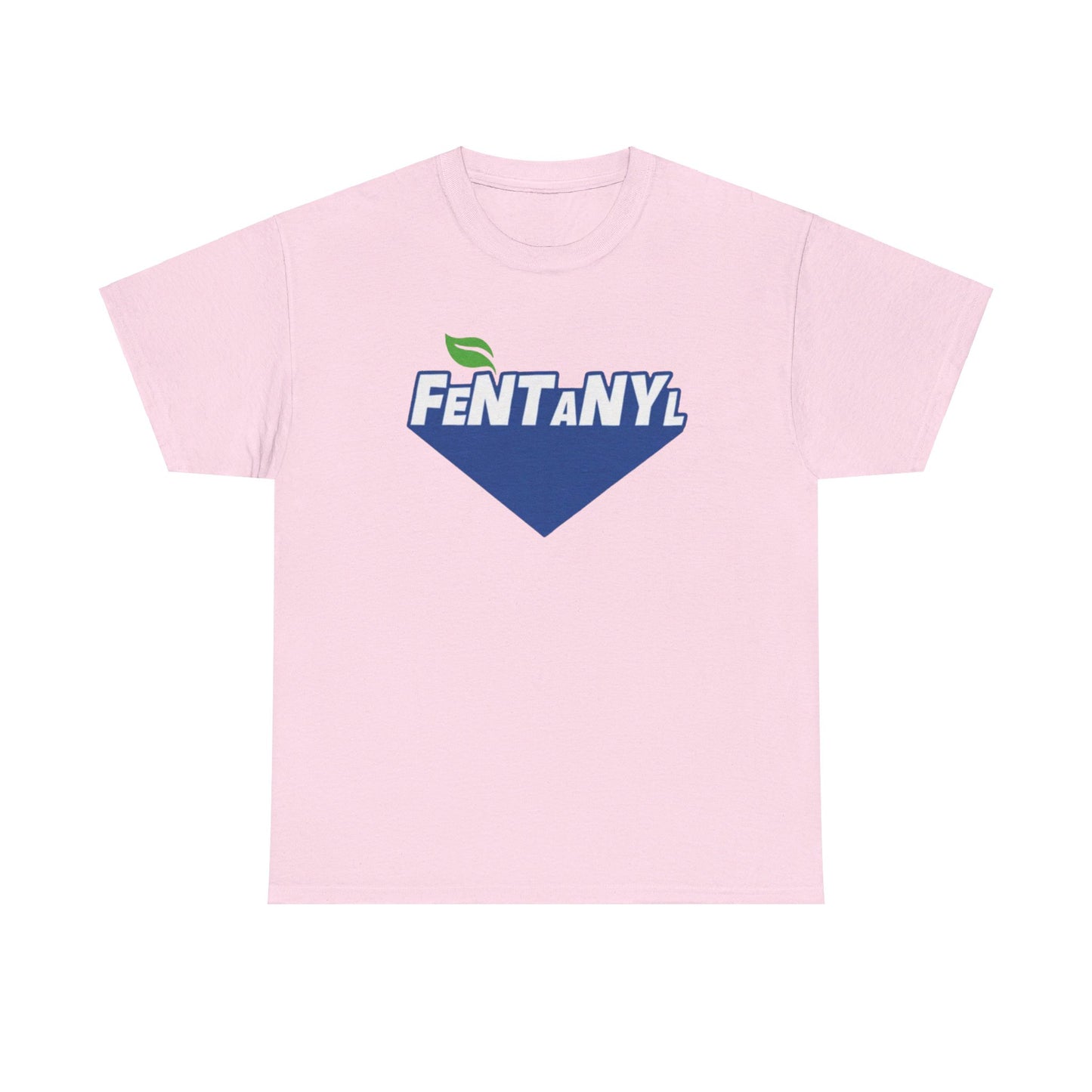 Fentanyl T-Shirt