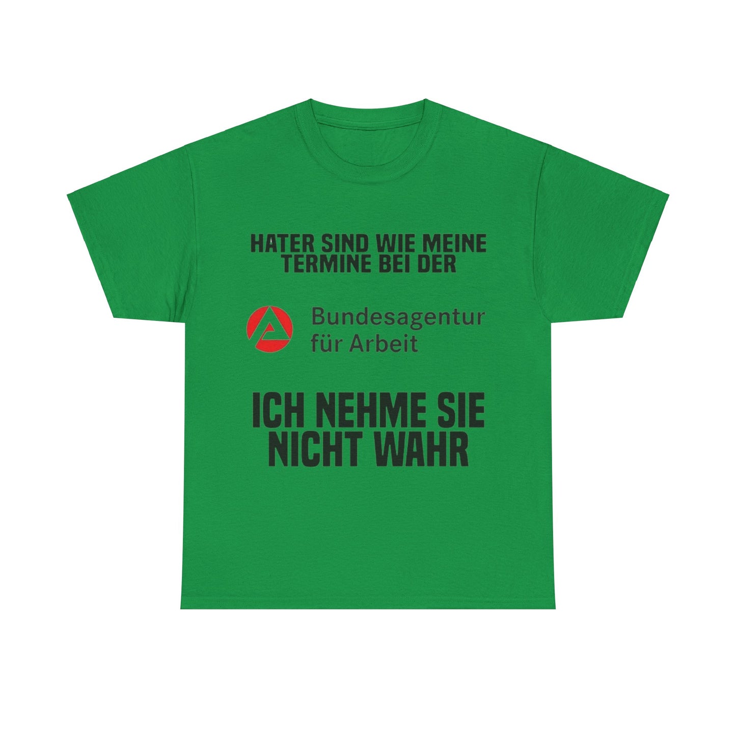 Arbeitsamt T-Shirt