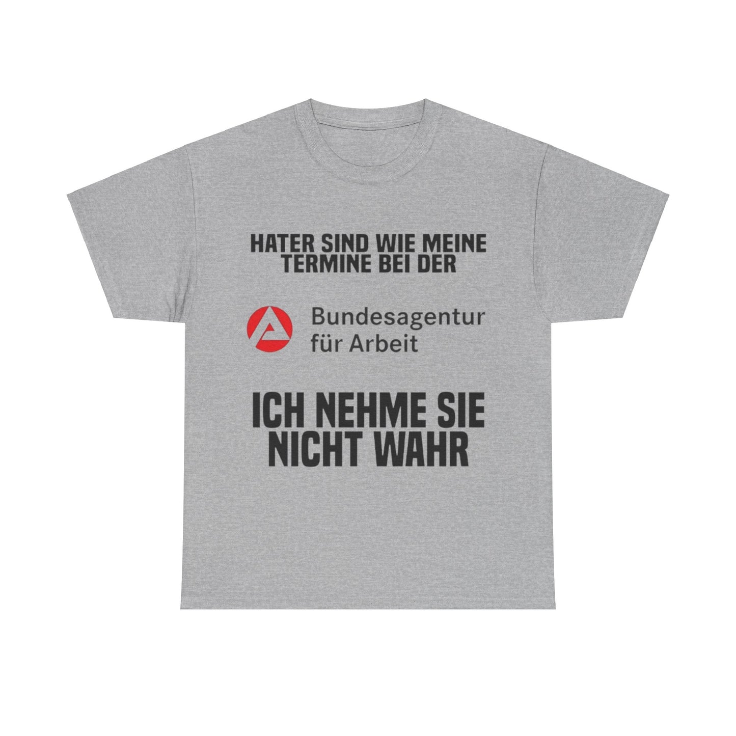 Arbeitsamt T-Shirt