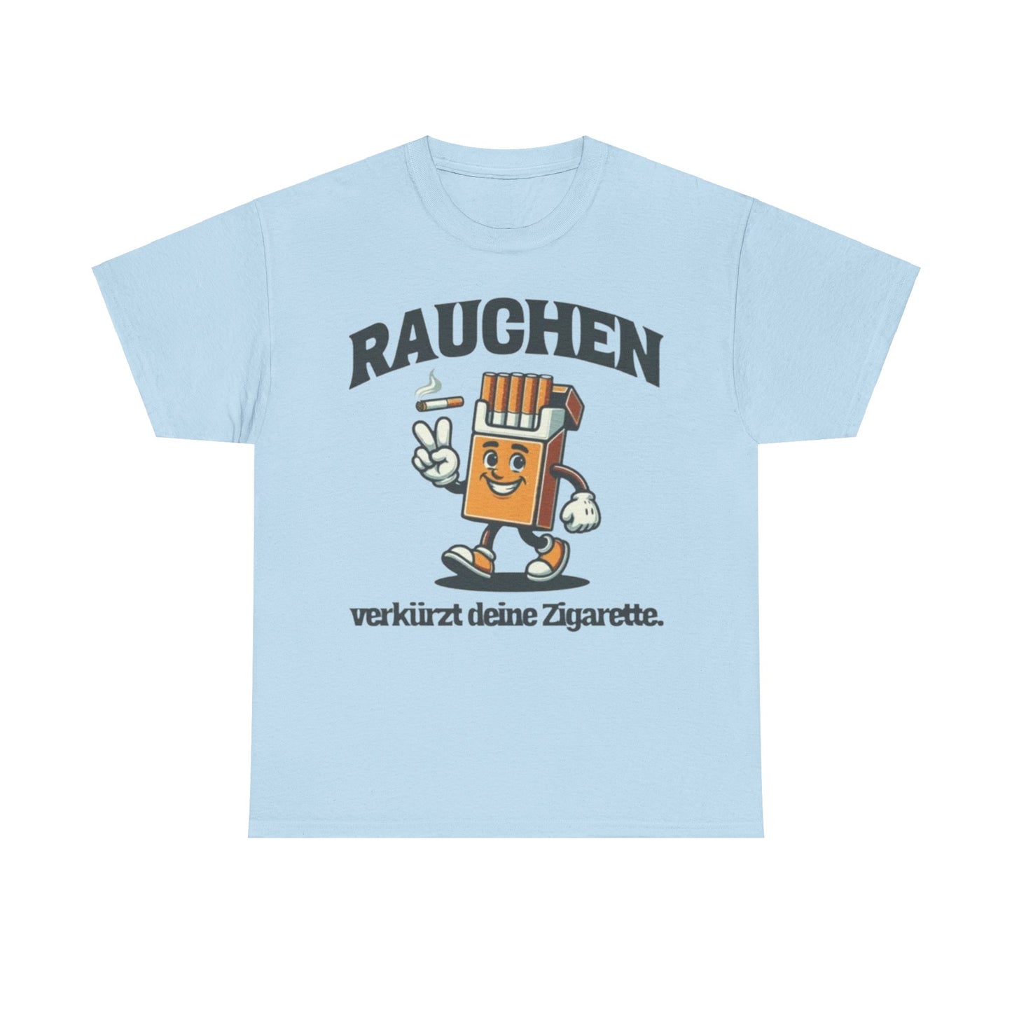 Rauchen T-Shirt