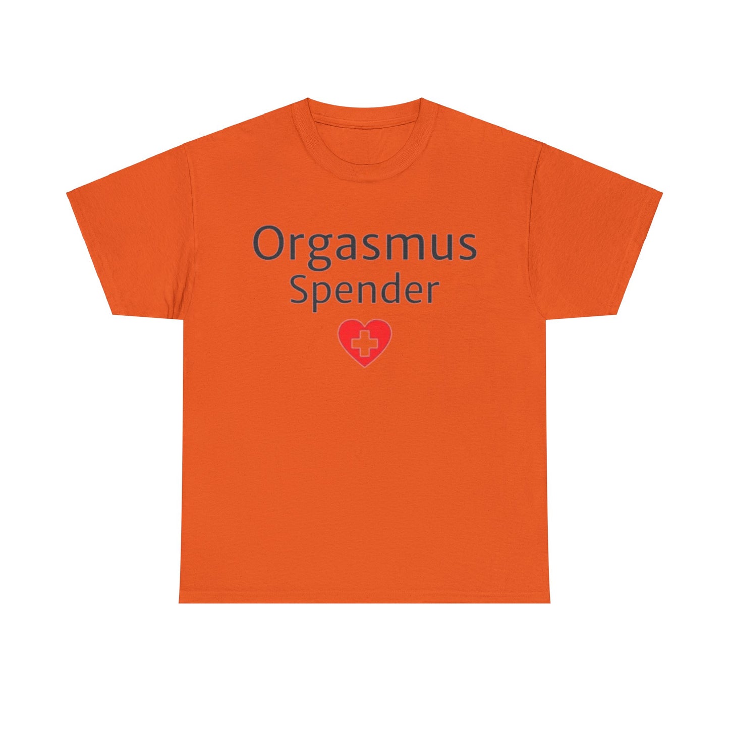 Orgasmus Spender T-Shirt