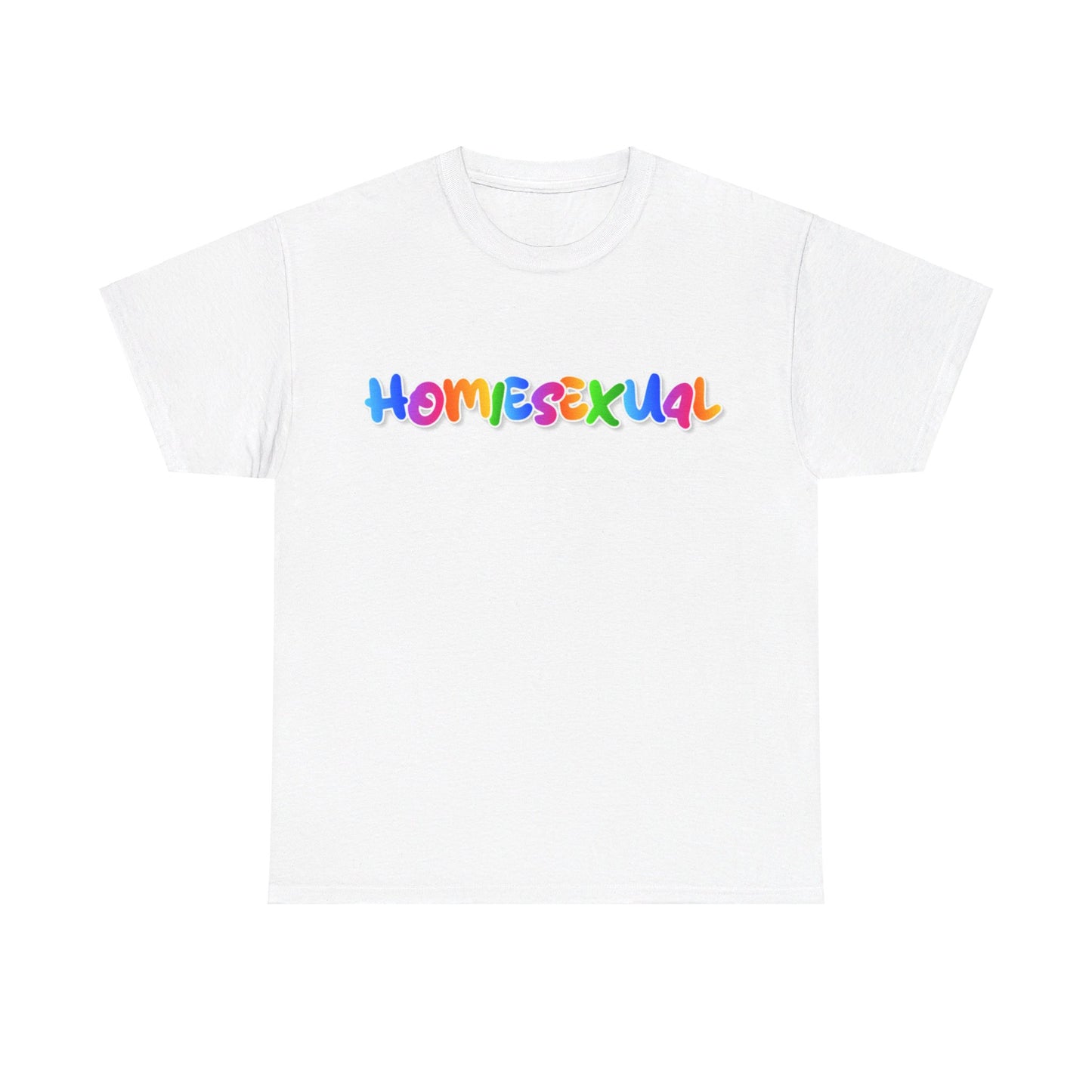 Homiesexual T-Shirt