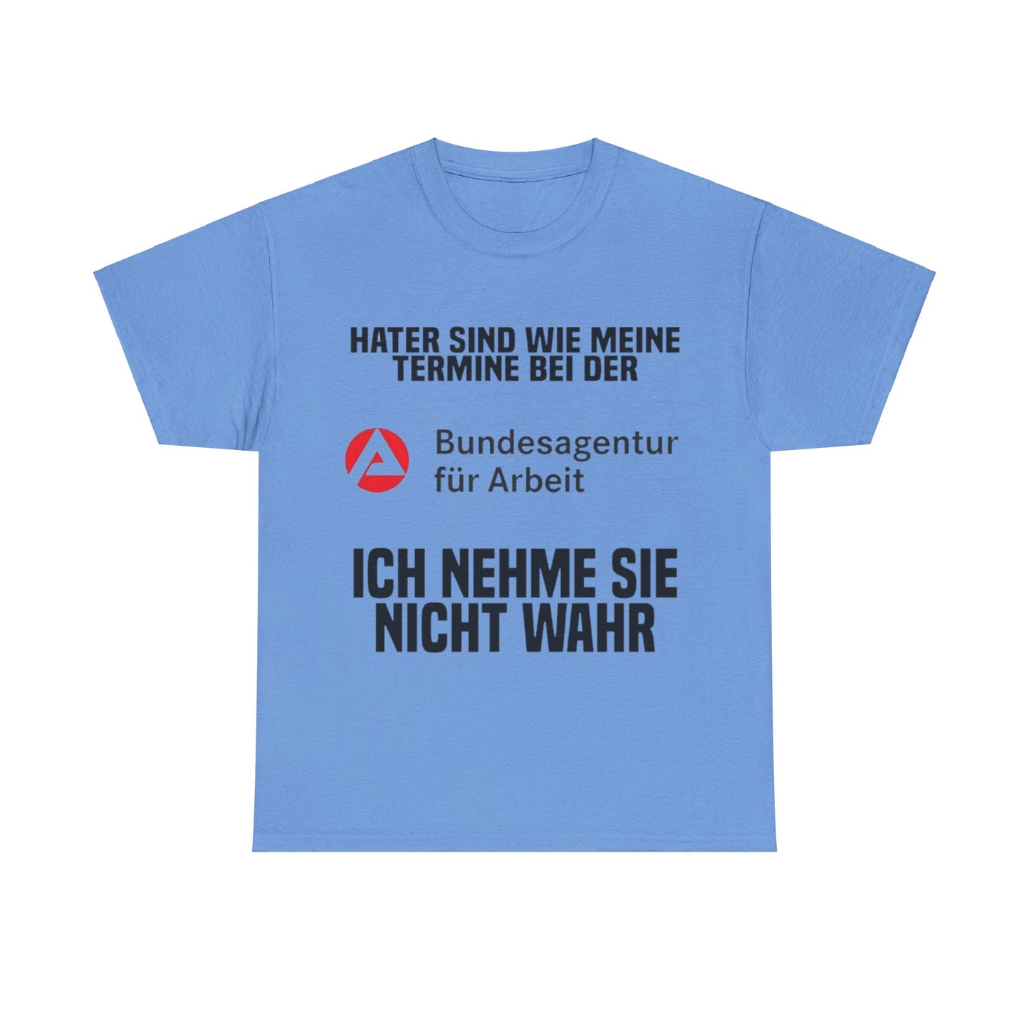 Arbeitsamt T-Shirt