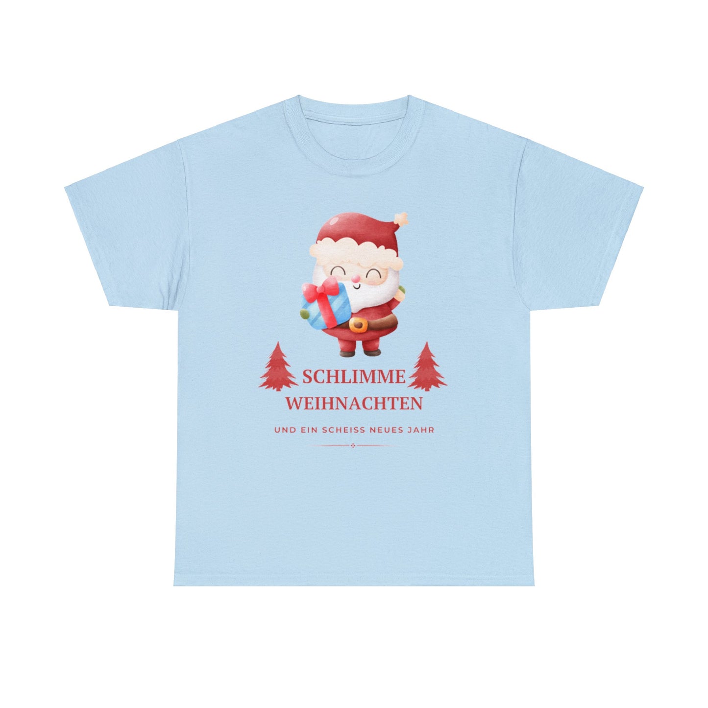 Schlimme Weihnachten T-Shirt