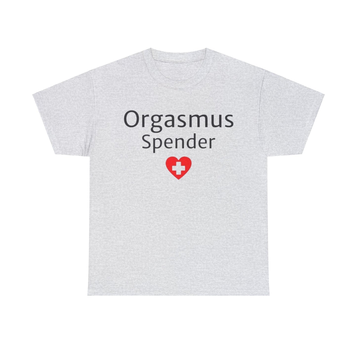 Orgasmus Spender T-Shirt