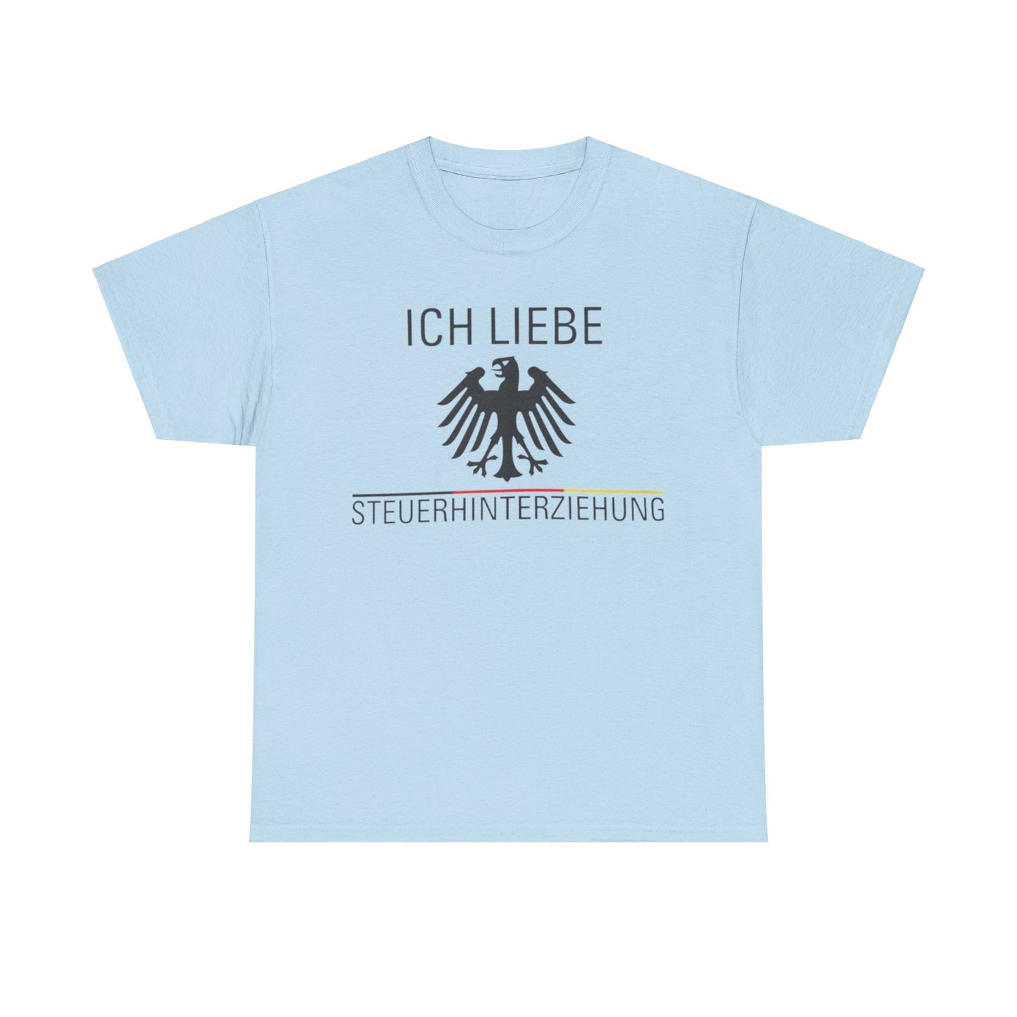 Steuerhinterziehung T-Shirt