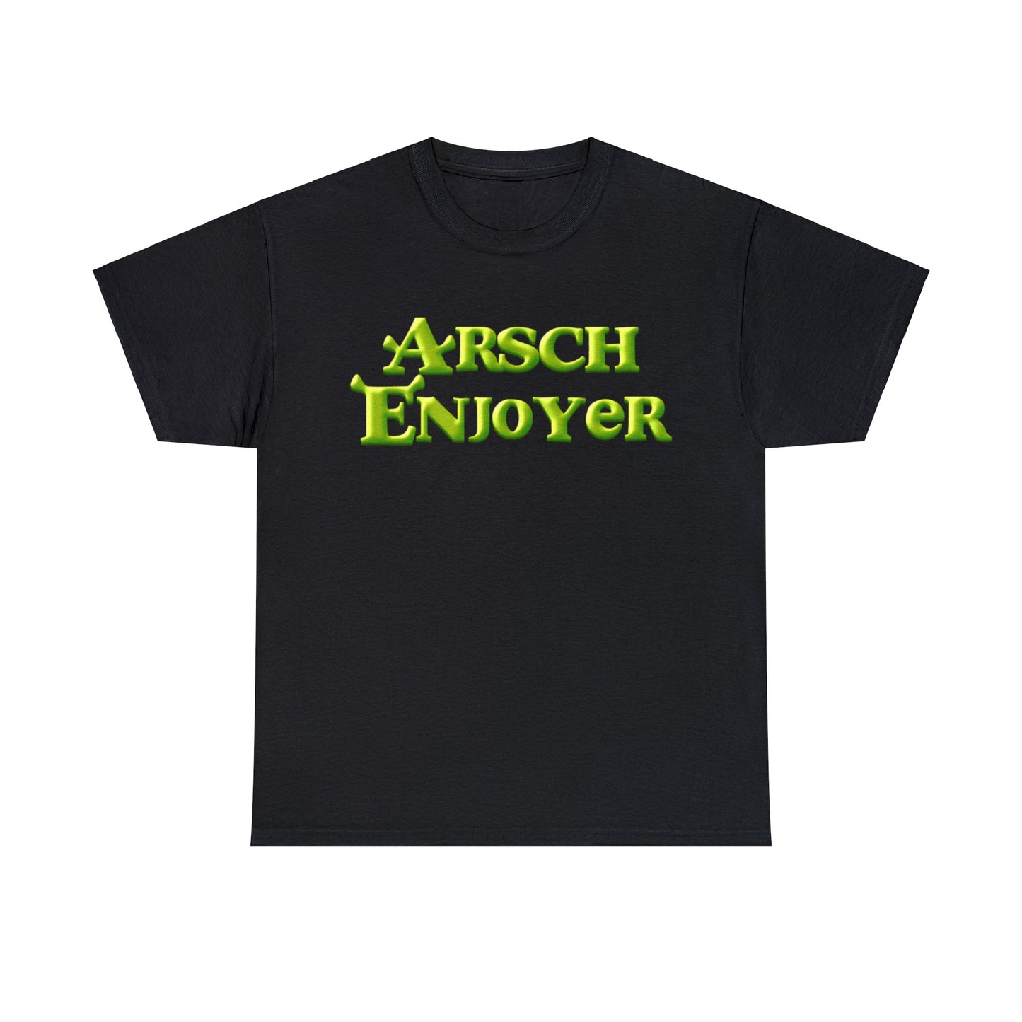 Arsch Enjoyer T-Shirt