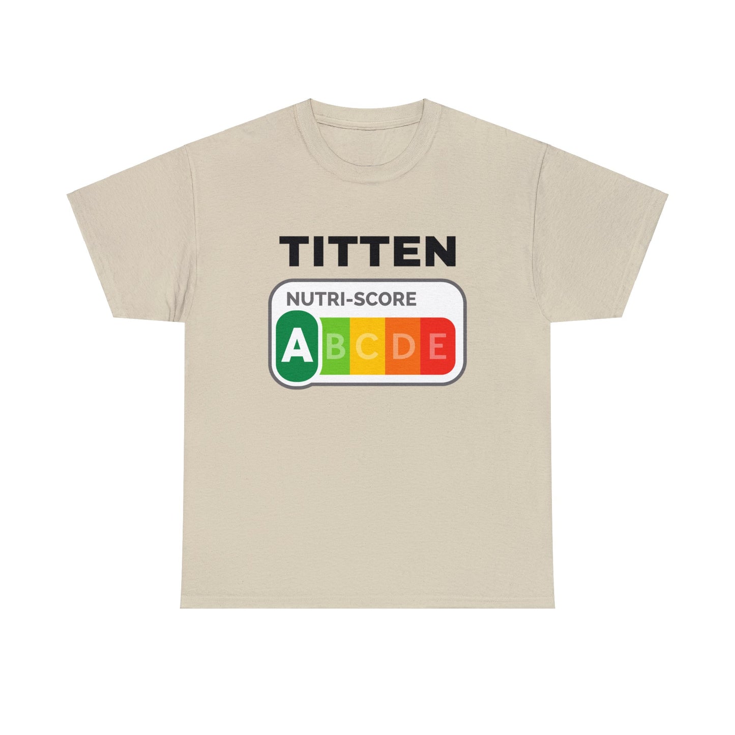 Titten Nutriscore T-Shirt