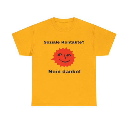 Soziale Kontakte T-Shirt