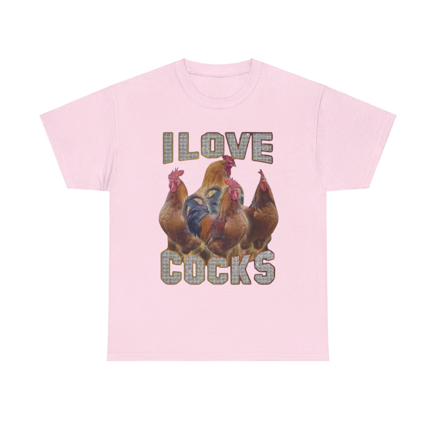 I Love Cocks T-Shirt