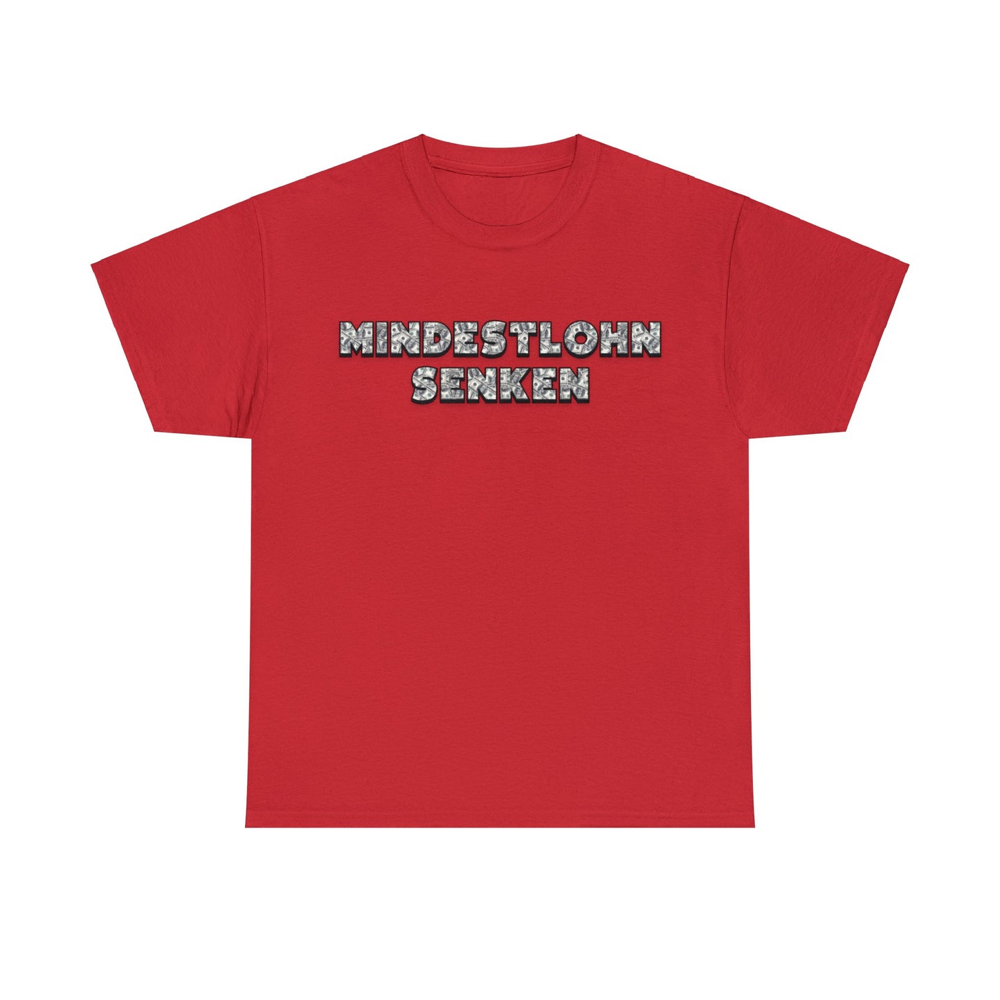 Mindestlohn T-Shirt