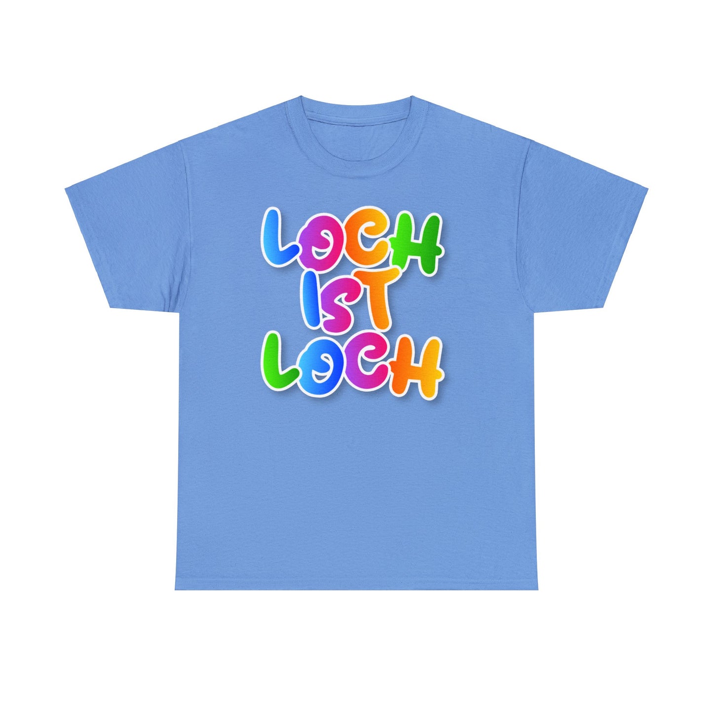 Loch ist Loch T-Shirt