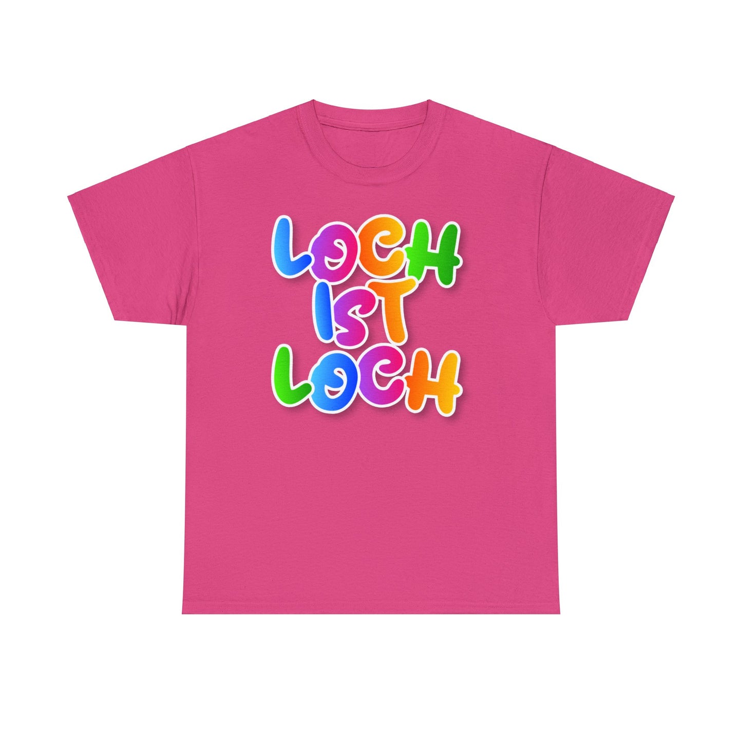 Loch ist Loch T-Shirt