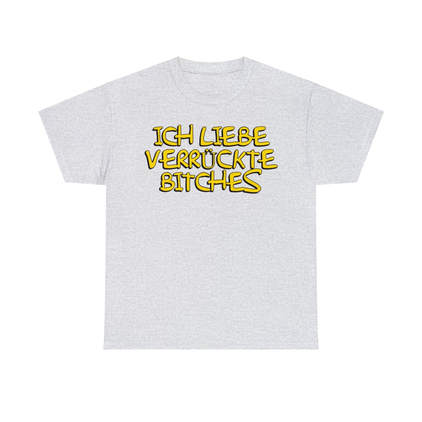 Verrückte Bitches T-Shirt