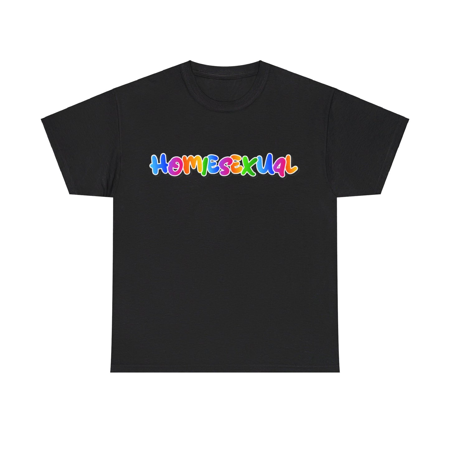 Homiesexual T-Shirt