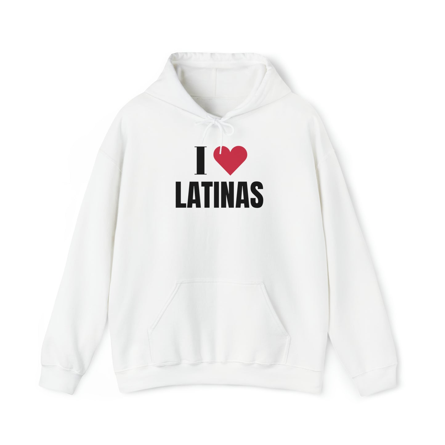 I LOVE LATINAS Hoodie