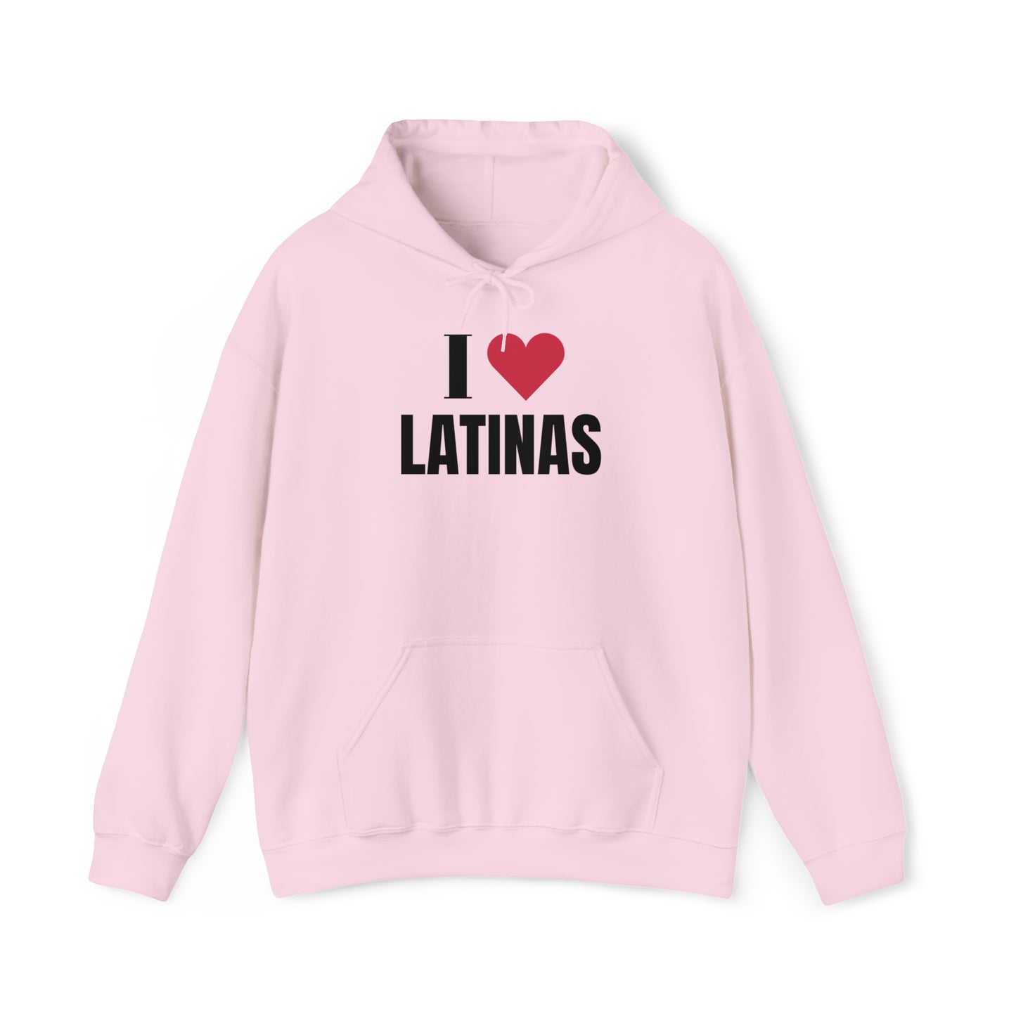 I LOVE LATINAS Hoodie