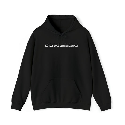 CUT TEACHER SALARY Hoodie