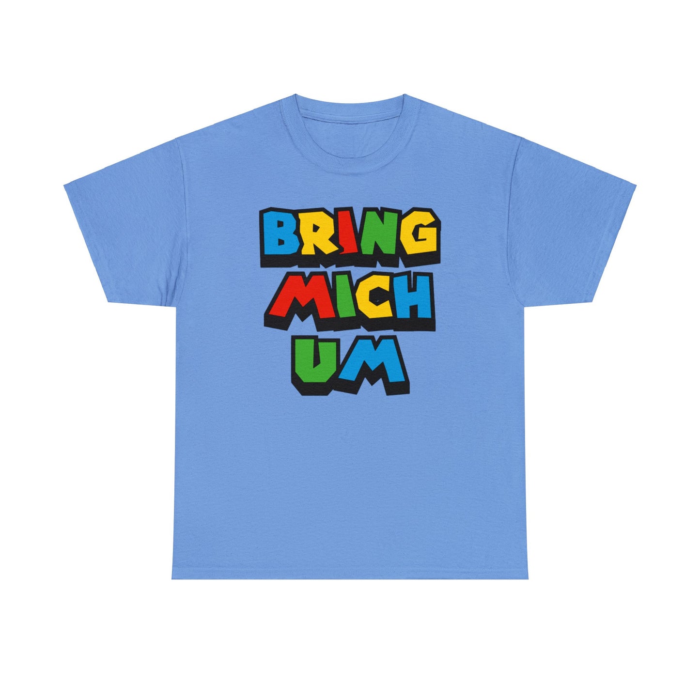 Bring mich um T-Shirt