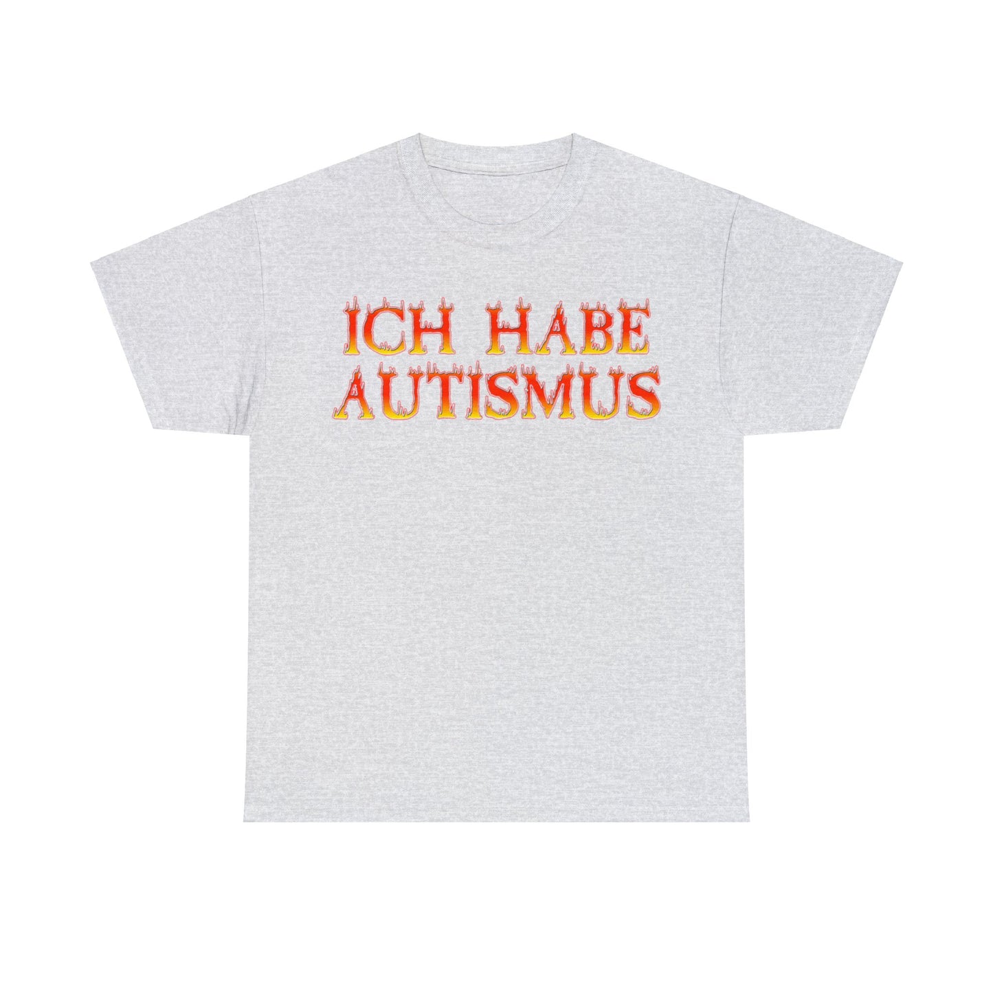 Ich habe Autismus T-Shirt