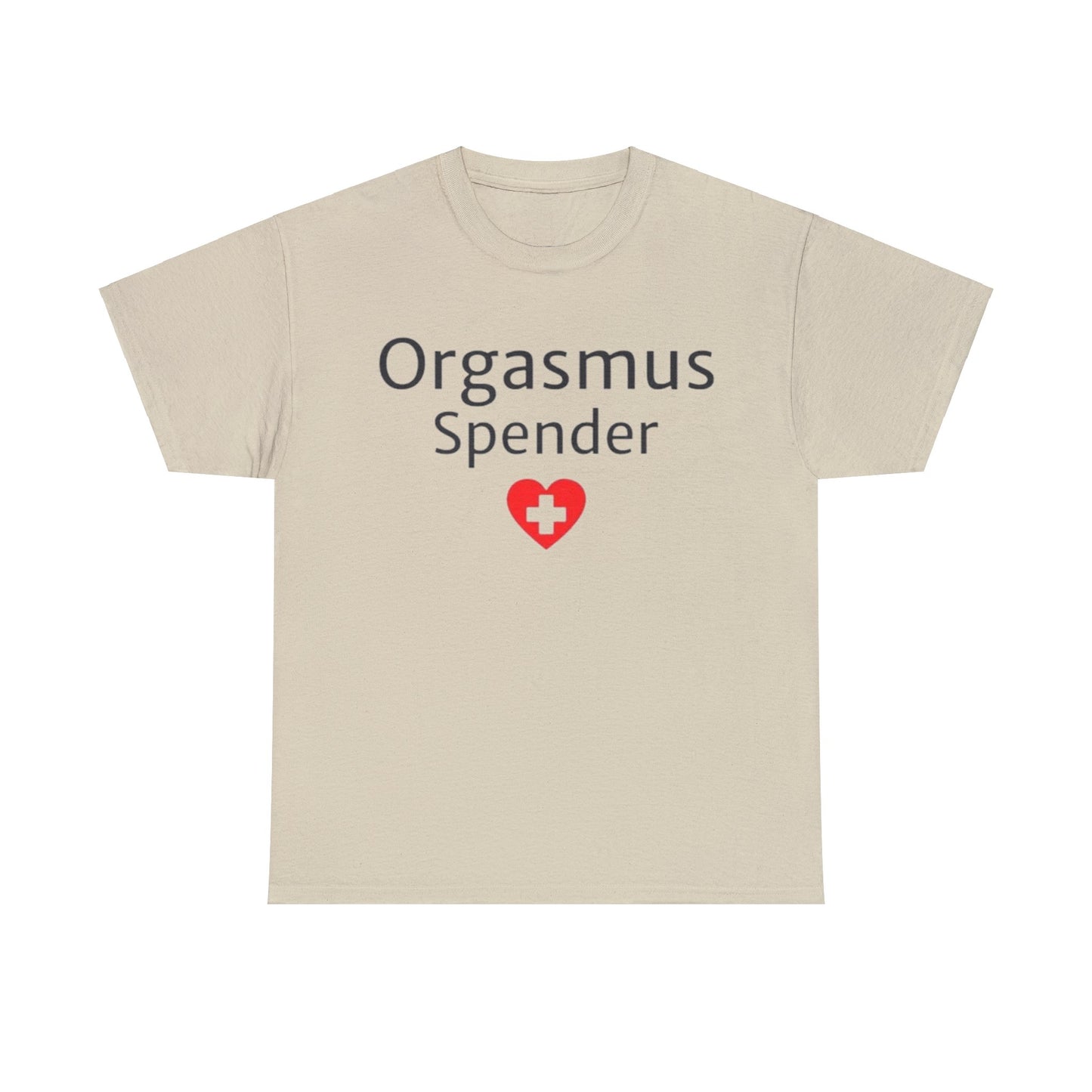 Orgasmus Spender T-Shirt