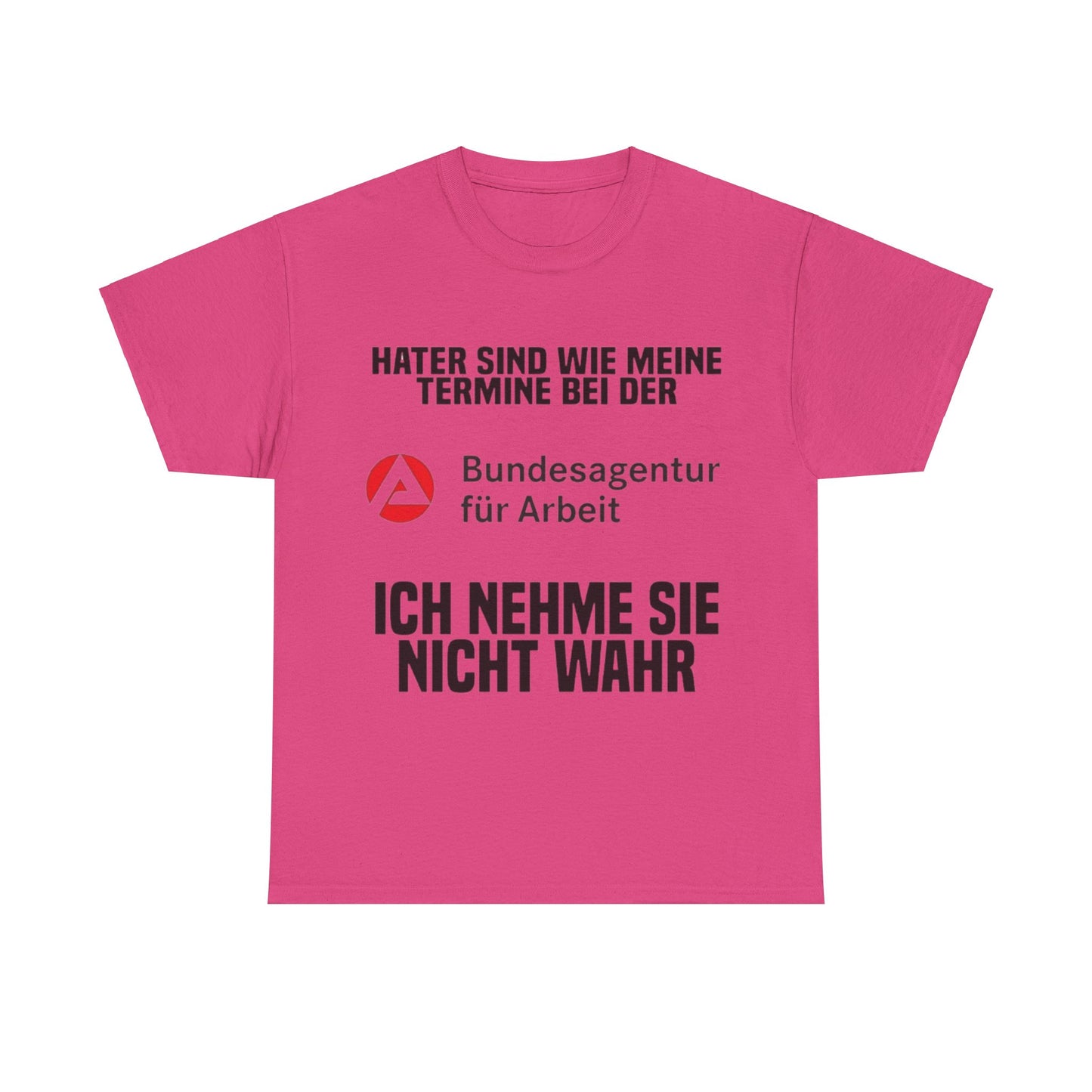 Arbeitsamt T-Shirt