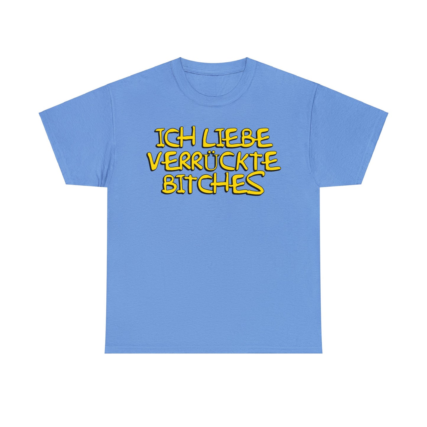 Verrückte Bitches T-Shirt