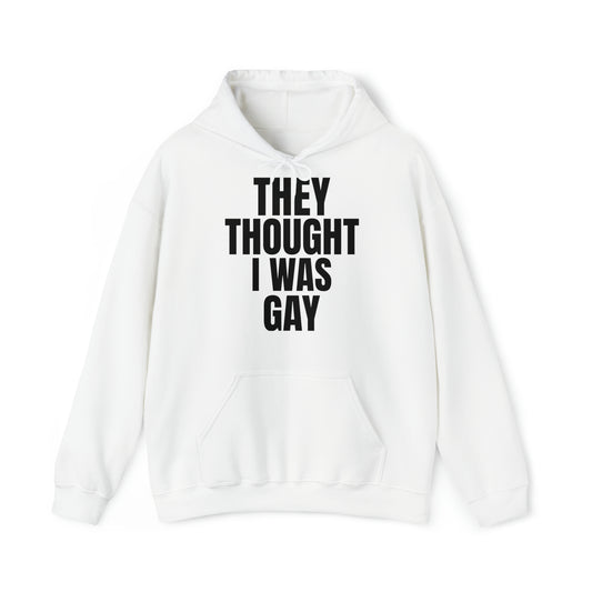 Copy of THEY THOUGHT T-Shirt