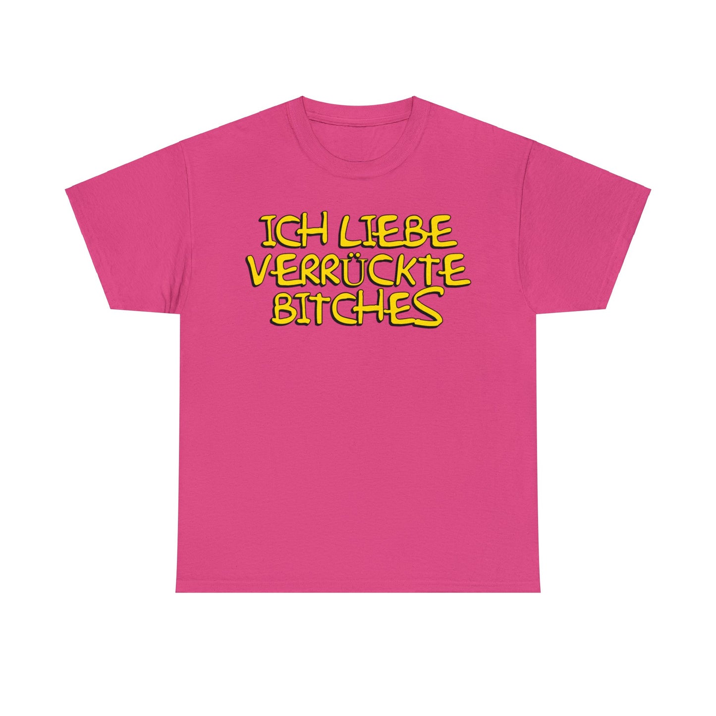 Verrückte Bitches T-Shirt