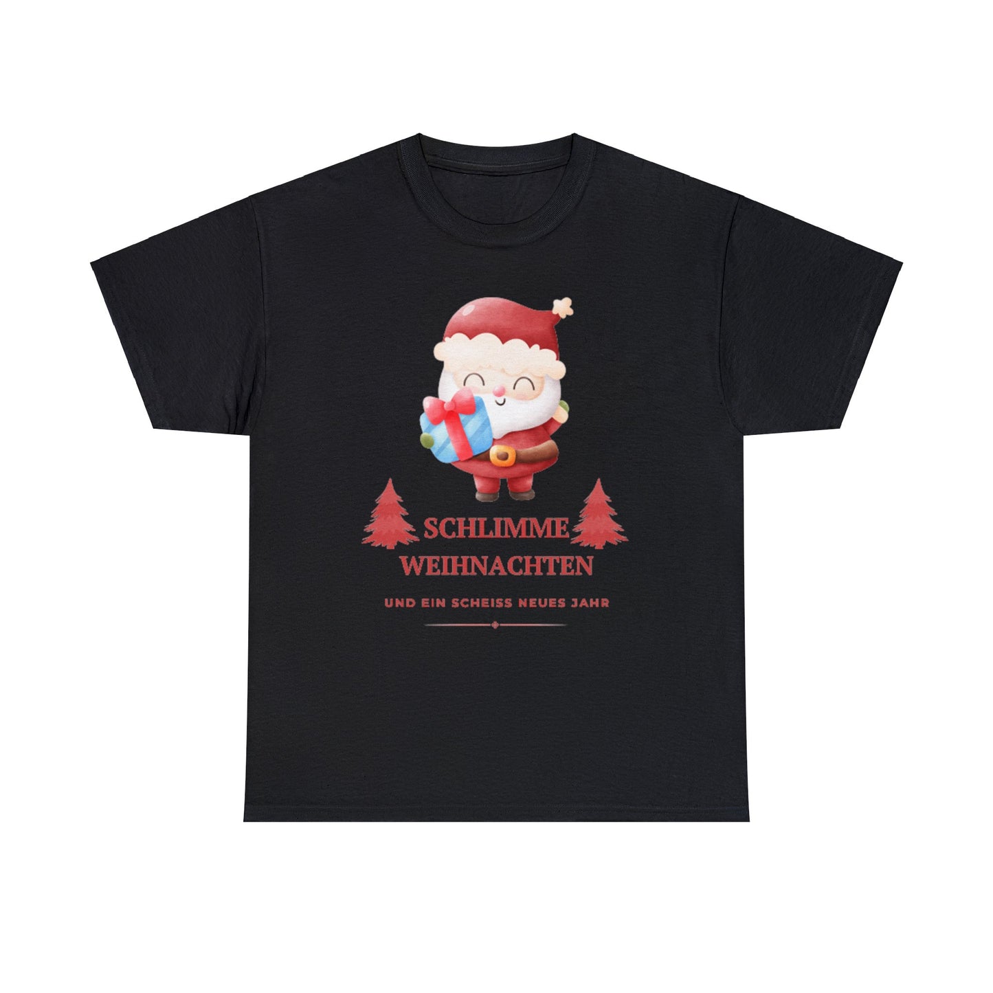 Schlimme Weihnachten T-Shirt