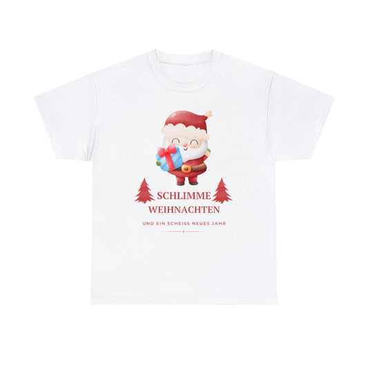 Schlimme Weihnachten T-Shirt