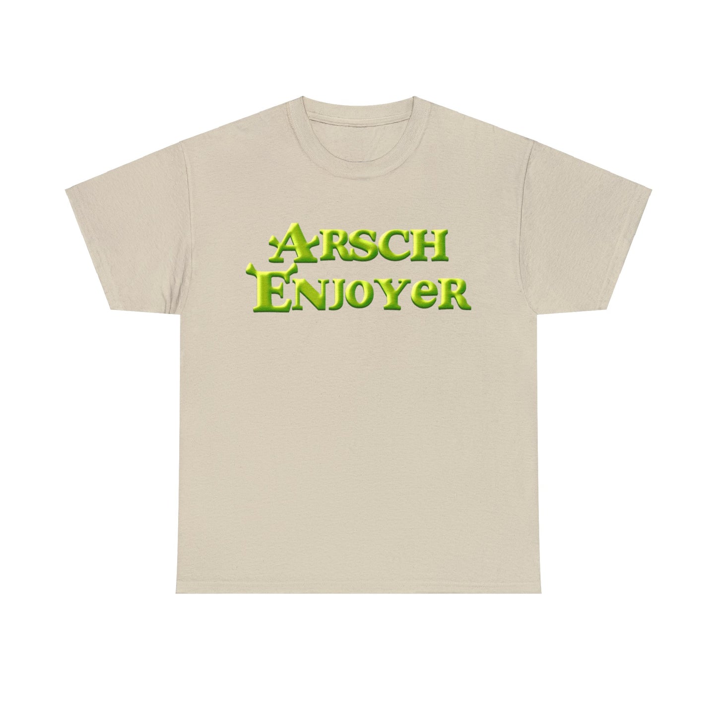 Arsch Enjoyer T-Shirt