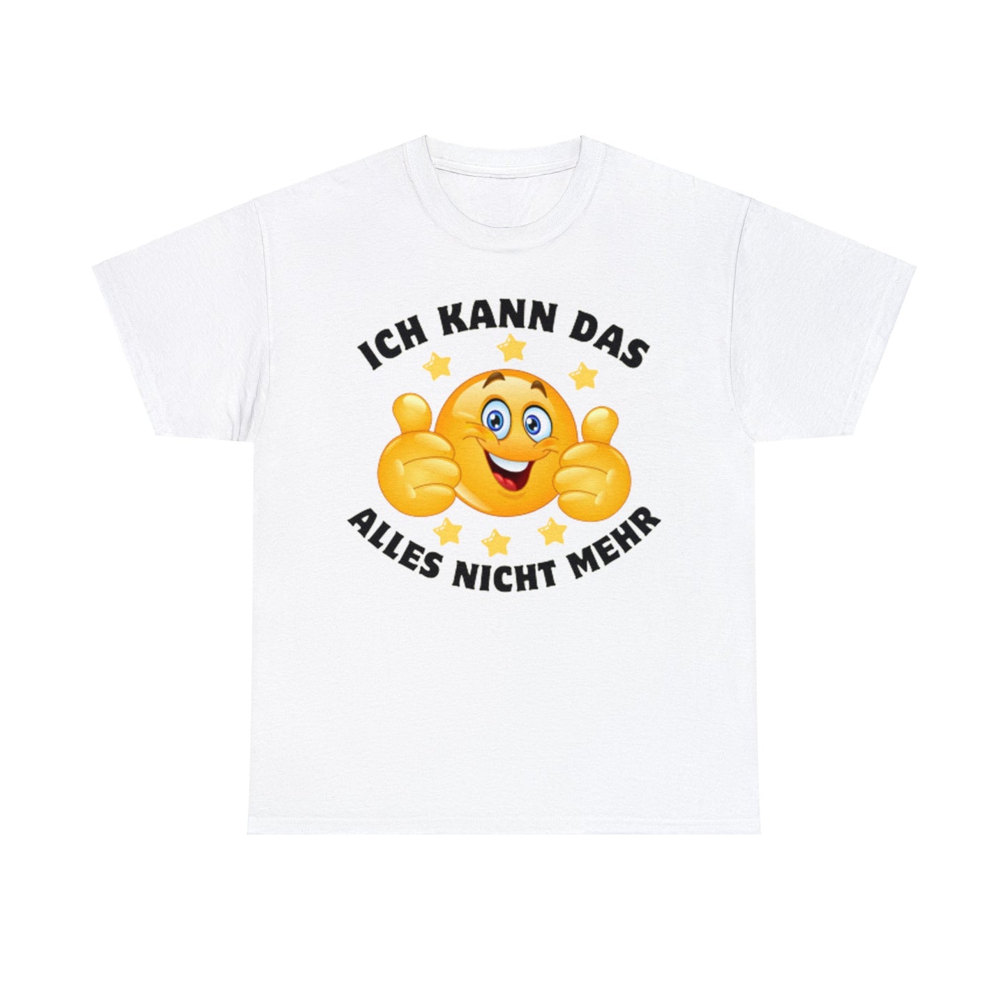 Ich kann das alles nicht mehr T-Shirt