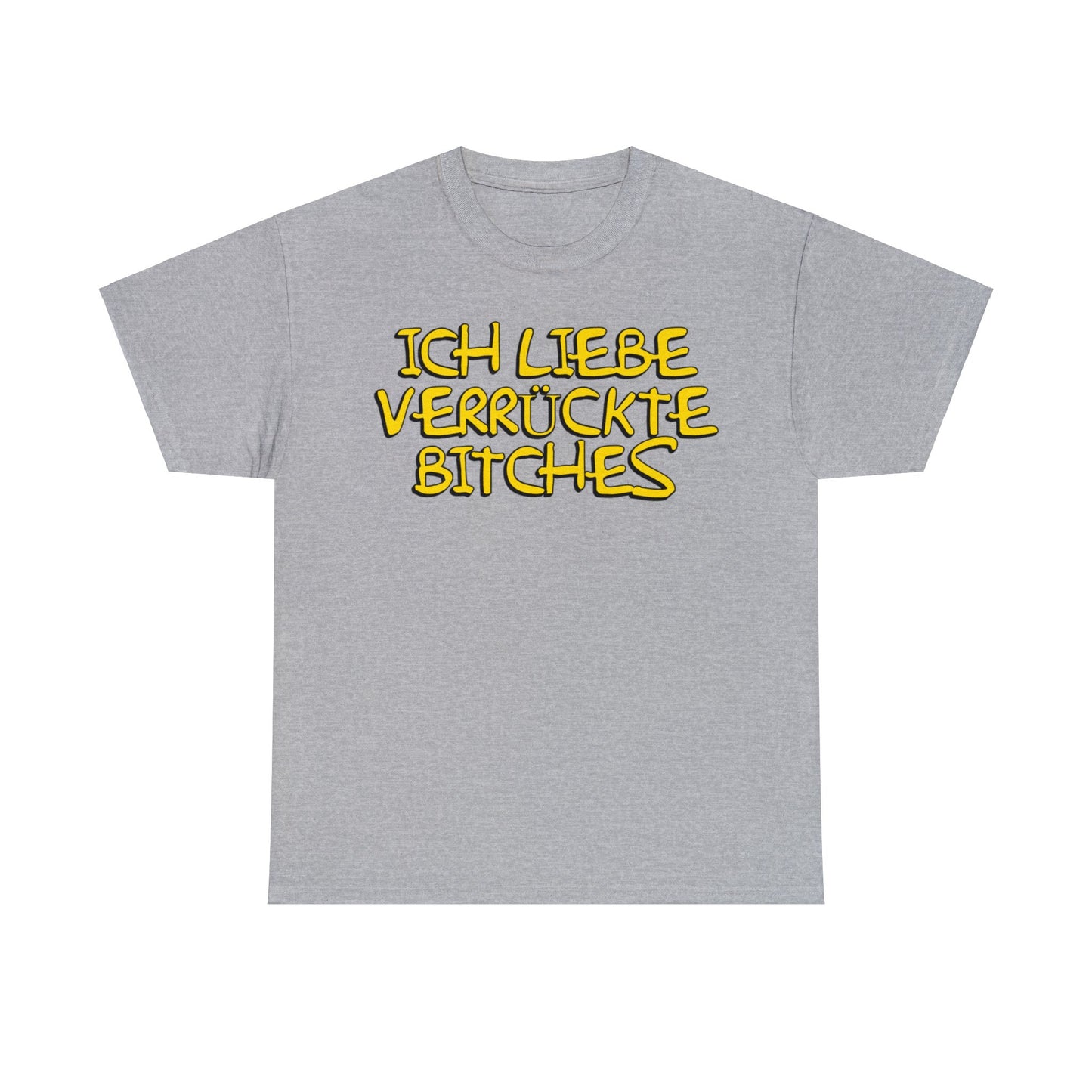 Verrückte Bitches T-Shirt