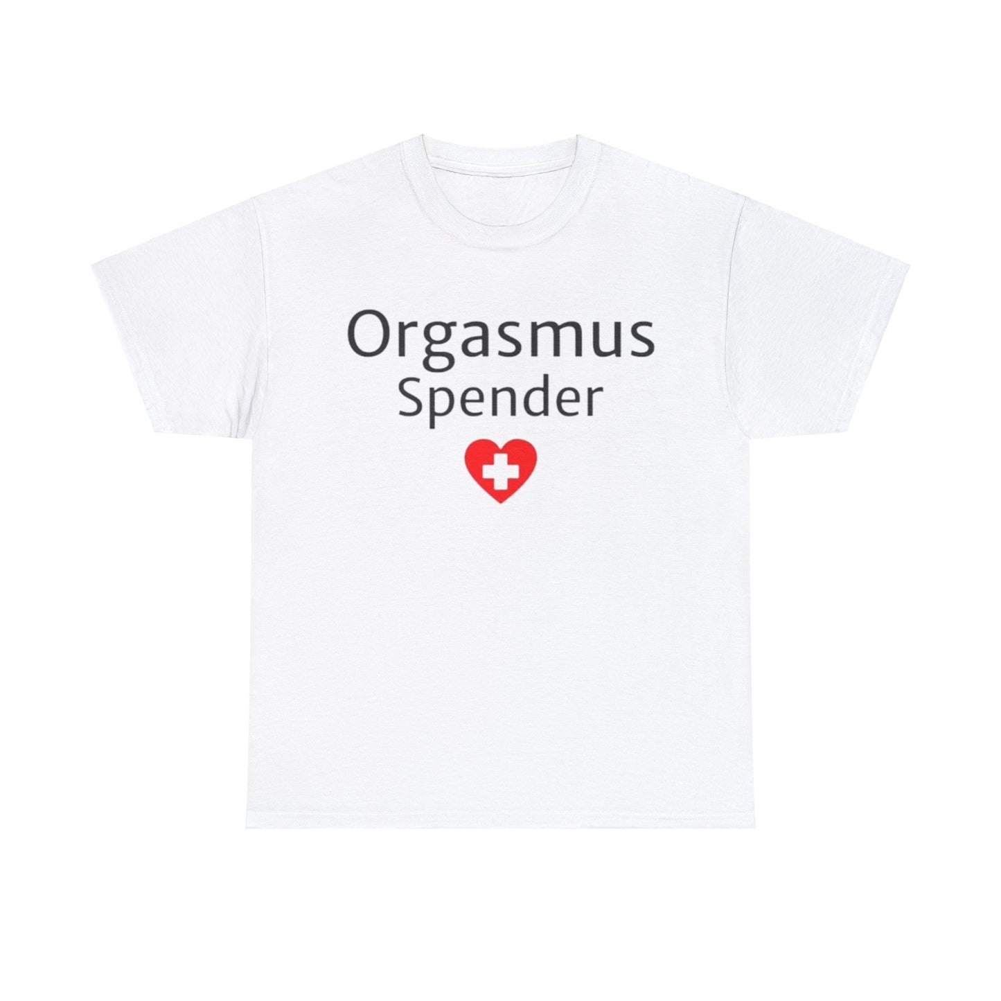 Orgasmus Spender T-Shirt