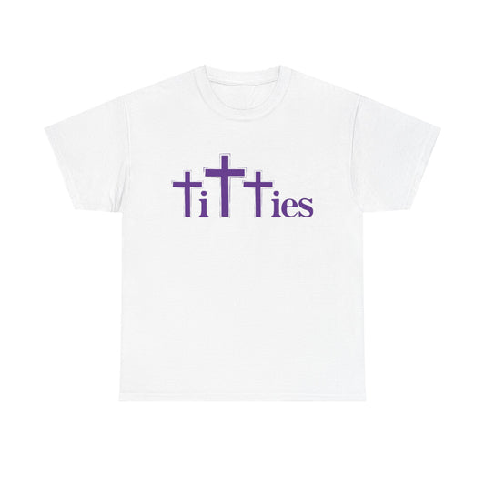 Titties T-Shirt