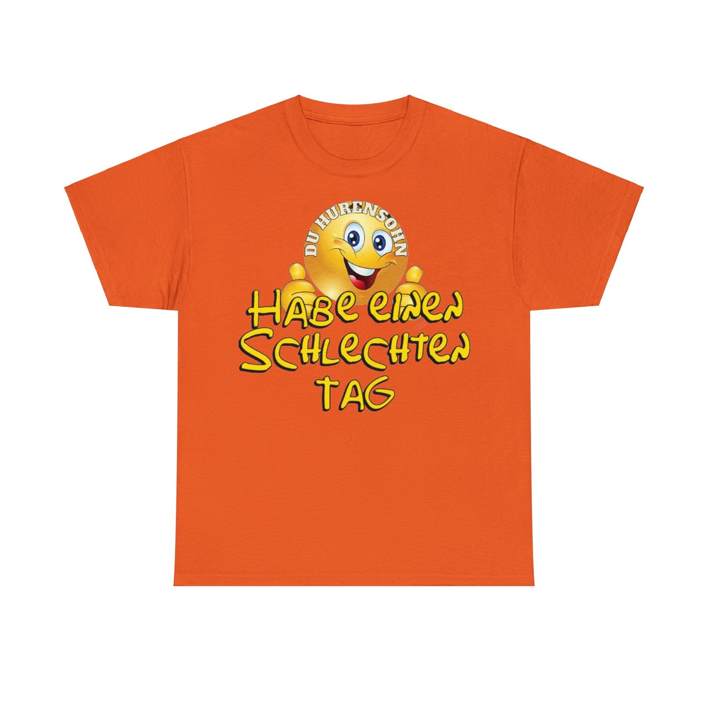 Schlechten Tag T-Shirt