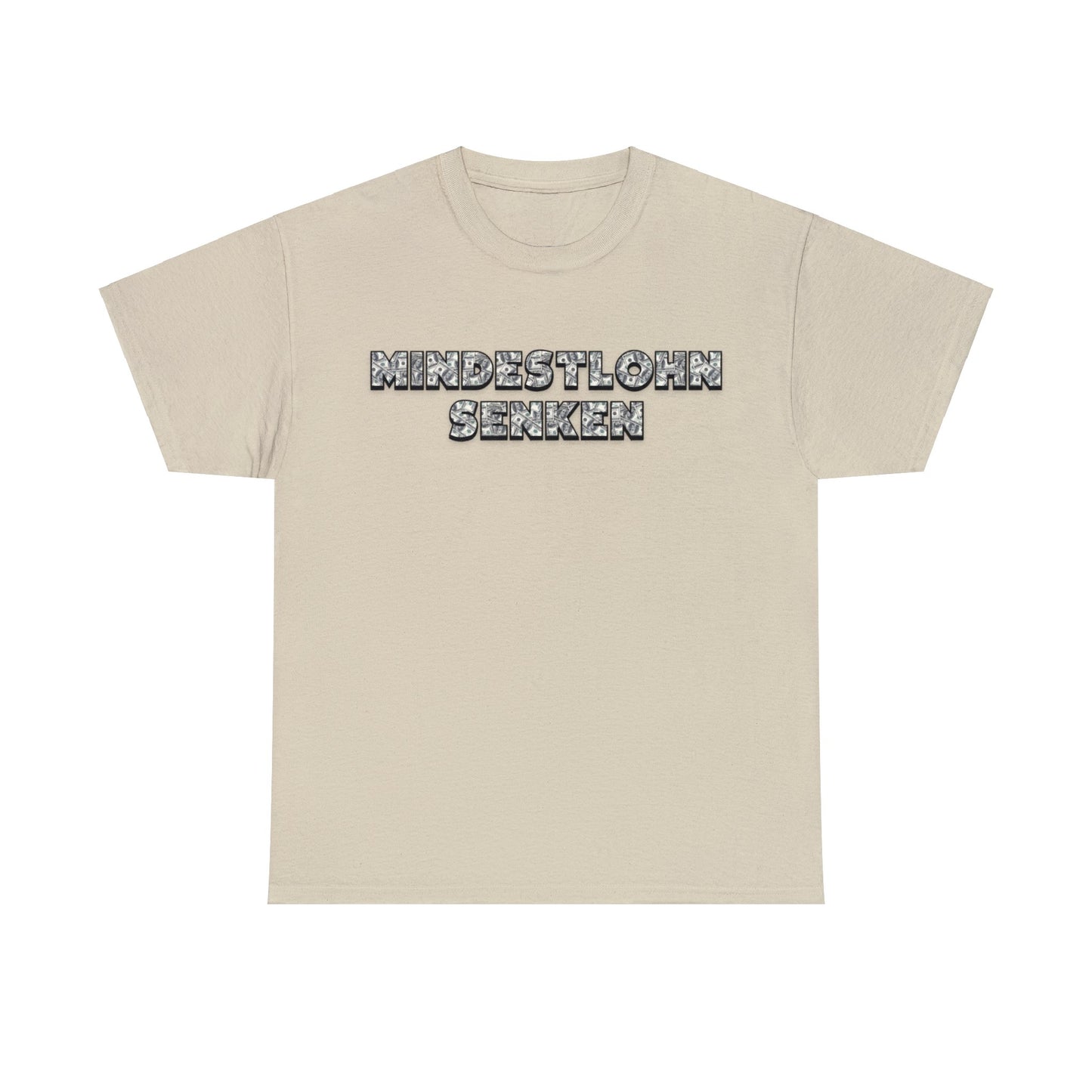 Mindestlohn T-Shirt