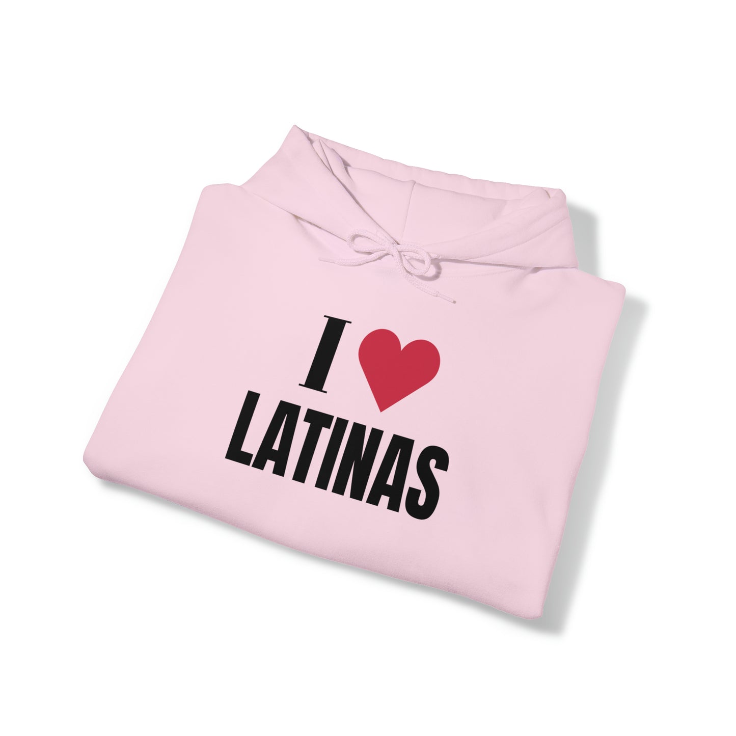 I LOVE LATINAS Hoodie