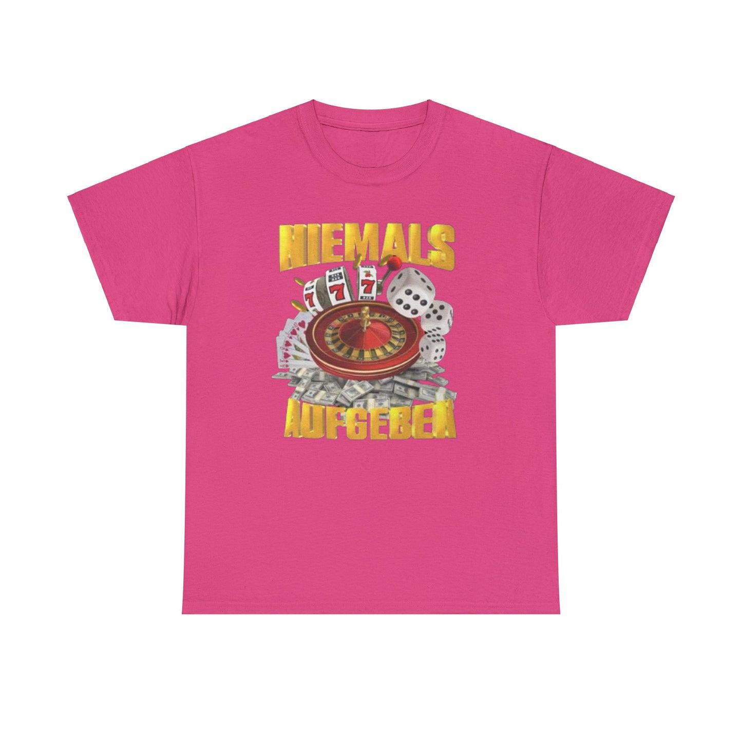 Niemals Aufgeben T-Shirt