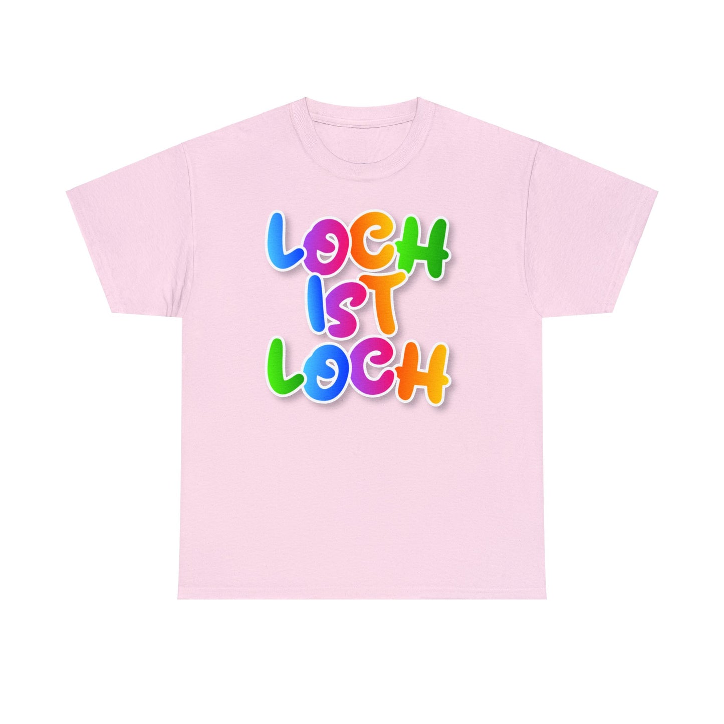 Loch ist Loch T-Shirt