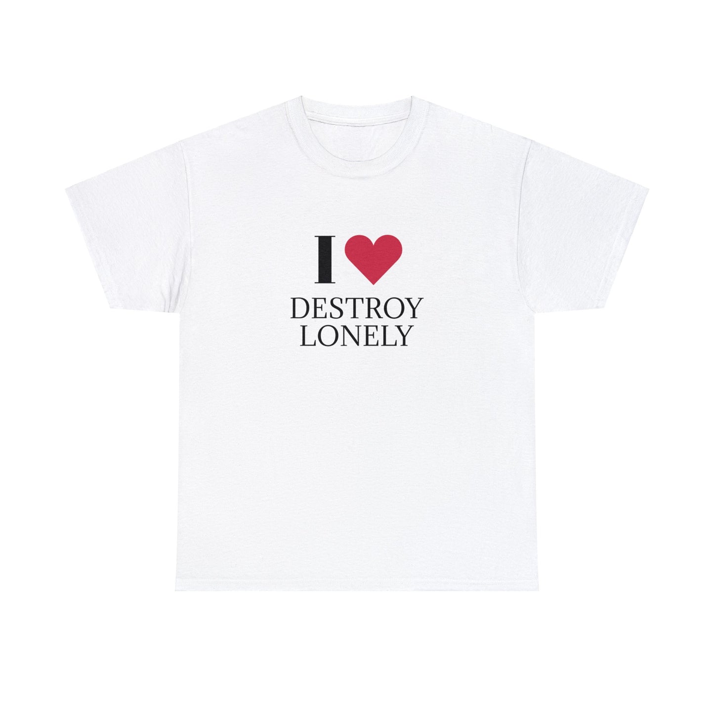 DESTROY LONELY <3 T-Shirt