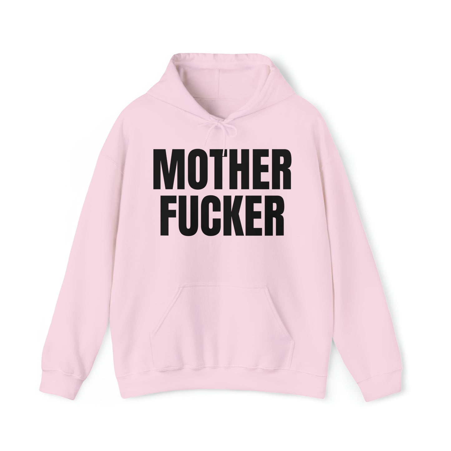 Mother Fucker Hoodie