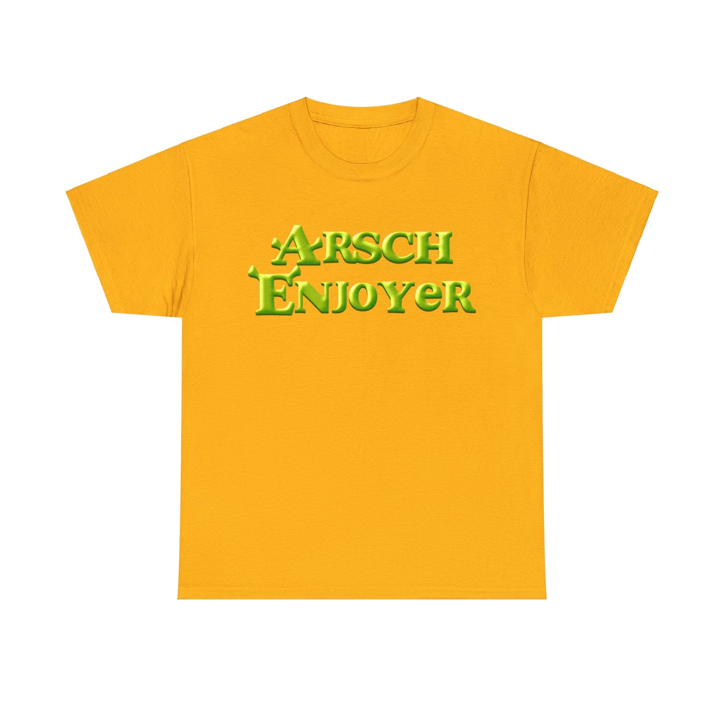 Arsch Enjoyer T-Shirt