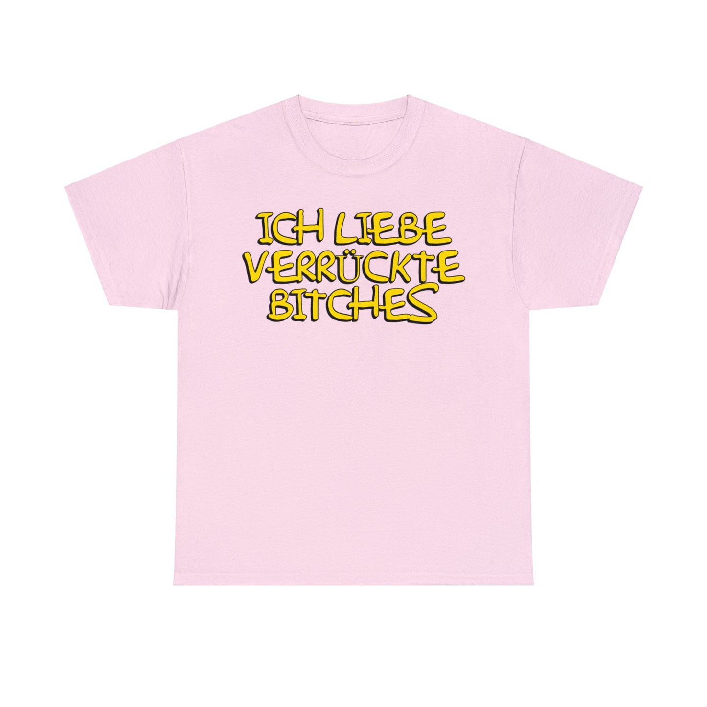 Verrückte Bitches T-Shirt