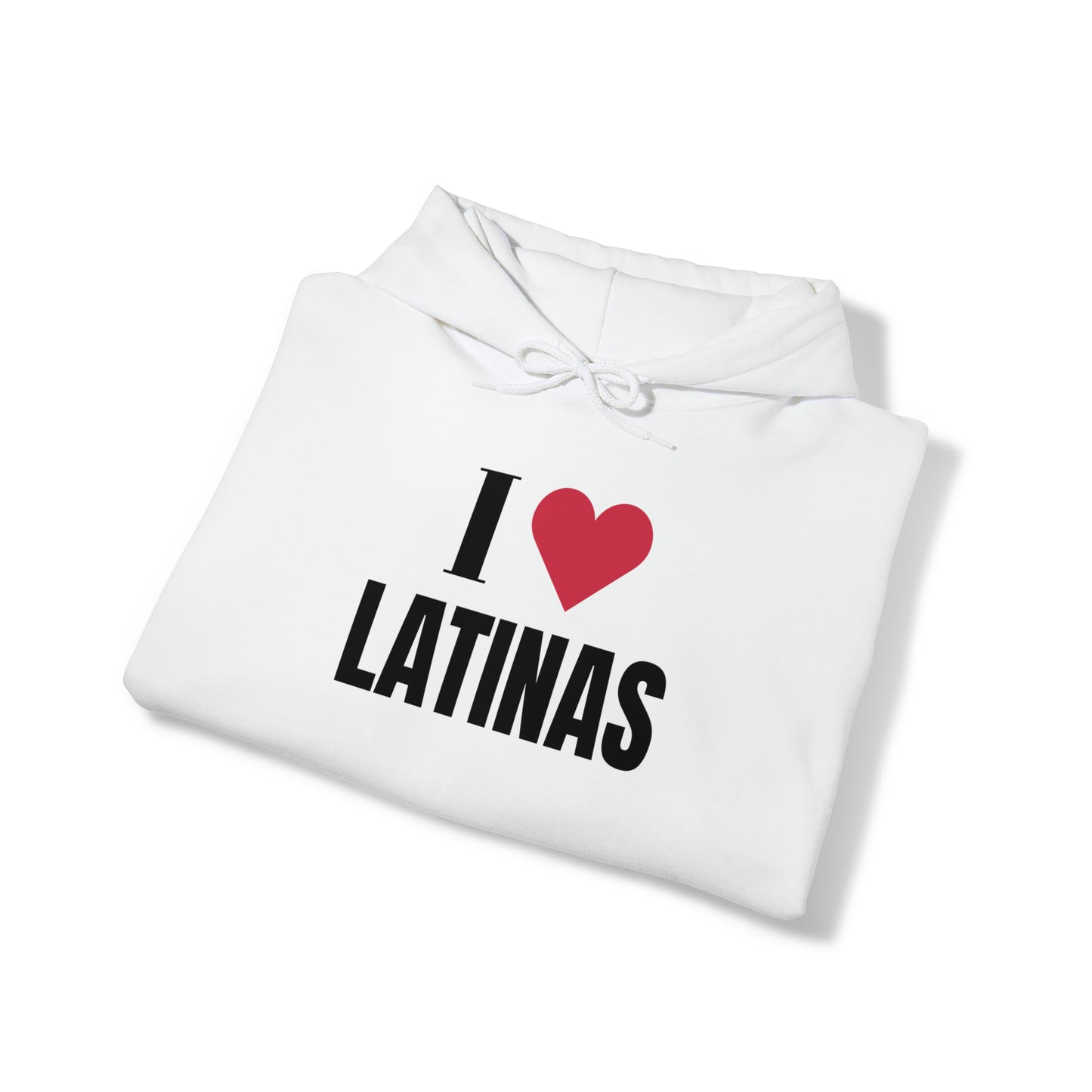 I LOVE LATINAS Hoodie