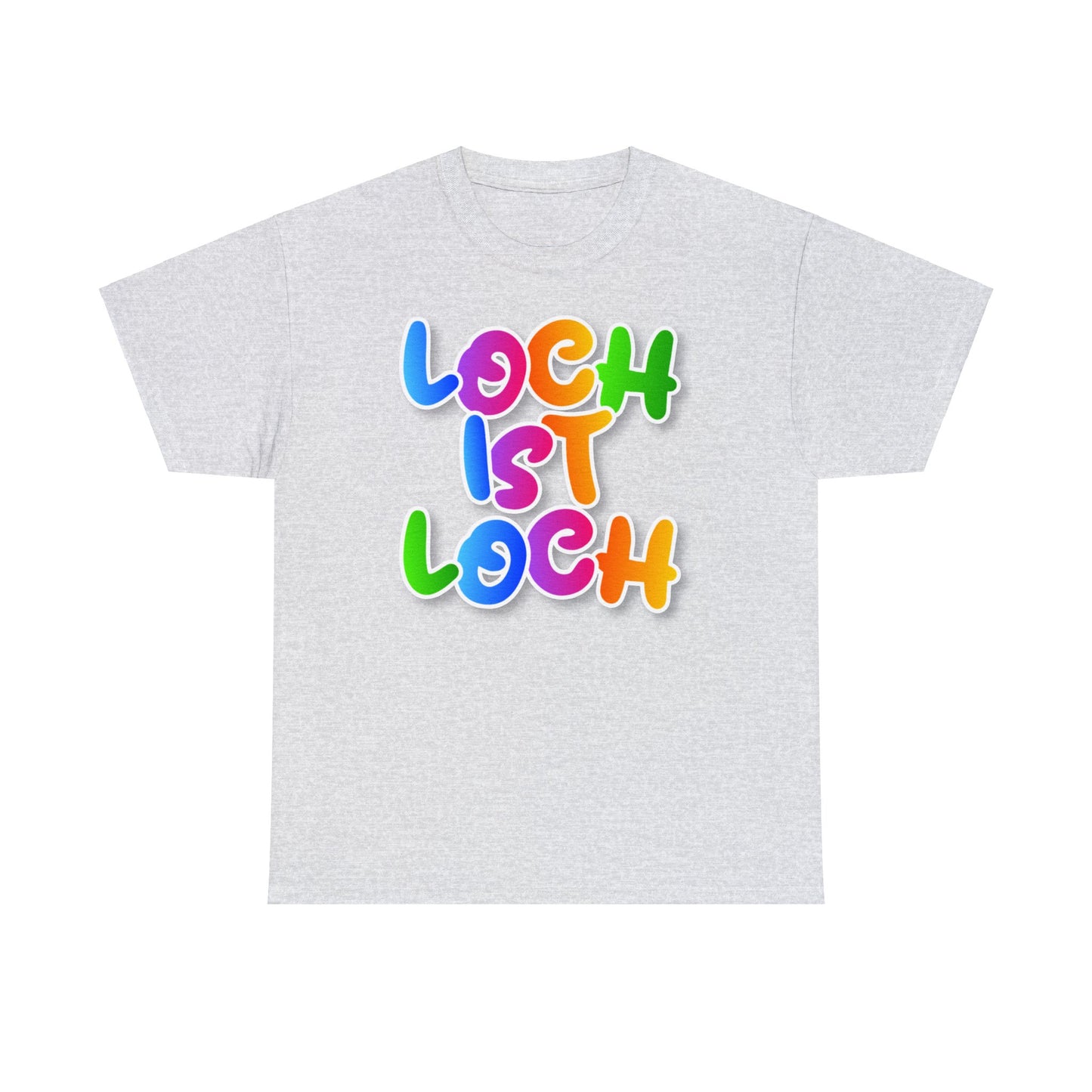 Loch ist Loch T-Shirt