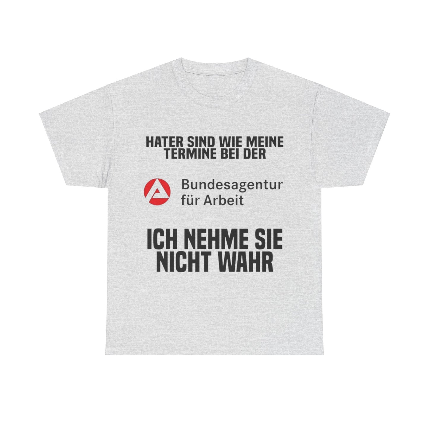 Arbeitsamt T-Shirt